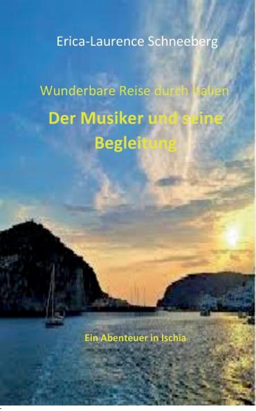 Wunderbare Reise-Der Musiker & seine Begleitung