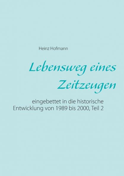 Lebensweg eines Zeitzeugen