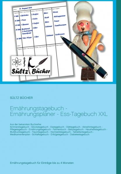 Ernährungstagebuch - Ernährungsplaner - Ess-Tagebuch XXL