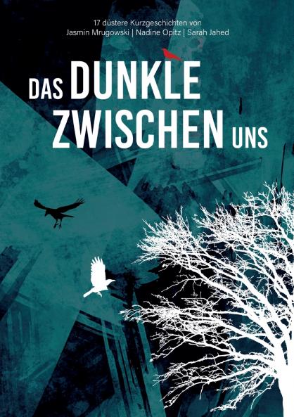 Das Dunkle zwischen uns