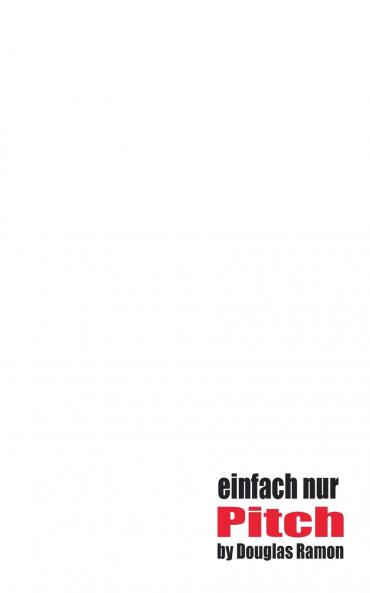 Einfach nur Pitch