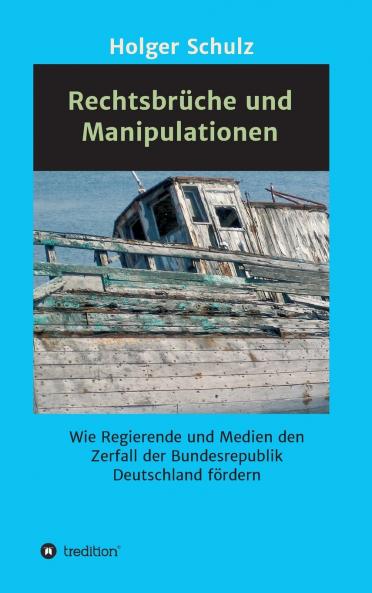 Rechtsbr��che und Manipulationen