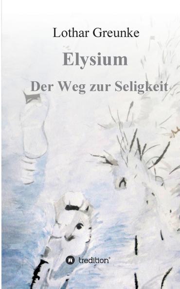 Elysium - Der Weg zur Seligkeit
