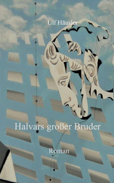 Halvars großer Bruder