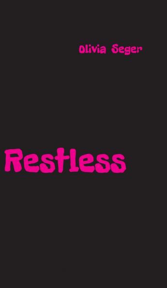 Restless