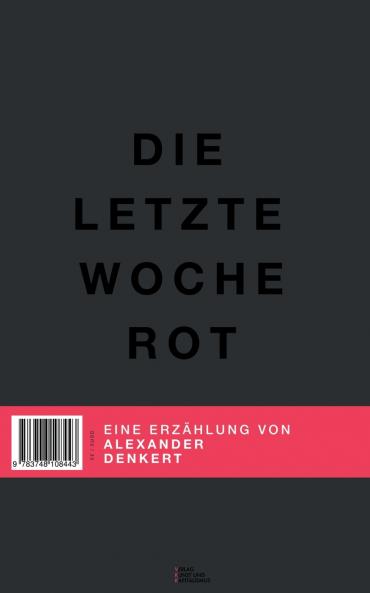 Die letzte Woche Rot