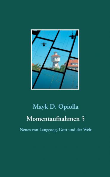 Momentaufnahmen 5