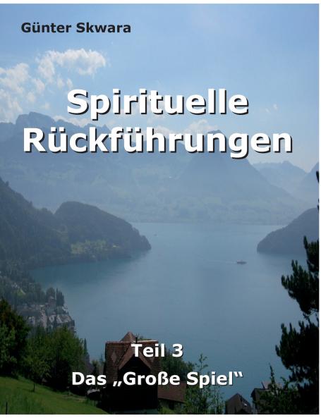 Spirituelle Rückführungen