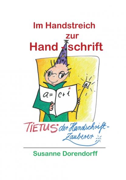 Im Handstreich zur Handschrift