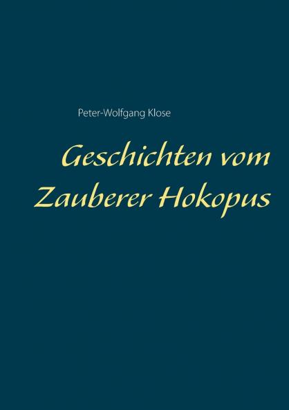 Geschichten vom Zauberer Hokopus