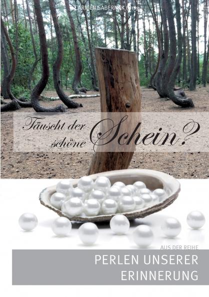 Täuscht der schöne Schein?