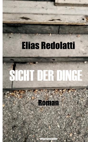 Sicht der Dinge