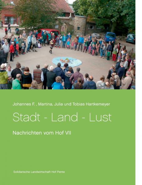 Stadt - Land - Lust