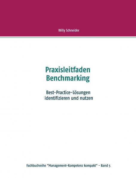 Praxisleitfaden Benchmarking