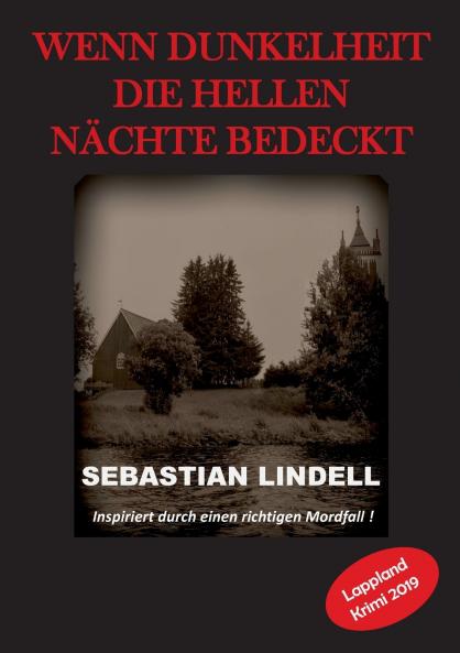 Wenn Dunkelheit die hellen N��chte bedeckt