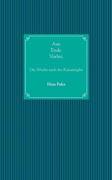 Aus.Ende.Vorbei.