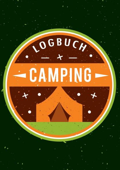 Mein Camping Abenteuer - Das Camping Logbuch und Tagebuch zum Eintragen - Auch geeignet als Wohnmobil und Reisemobil Logbuch - Das Reisetagebuch zum Campen