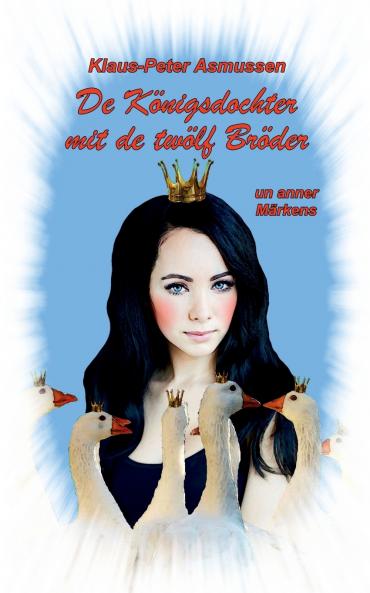 De Königsdochter mit de twölf Bröder
