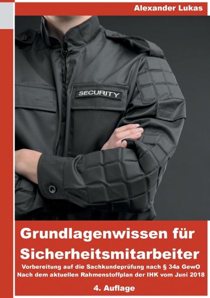 Grundlagenwissen für Sicherheitsmitarbeiter