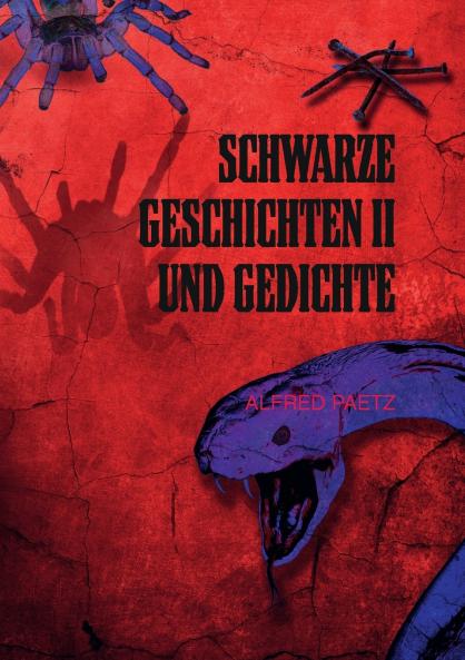 Schwarze Geschichten II und Gedichte