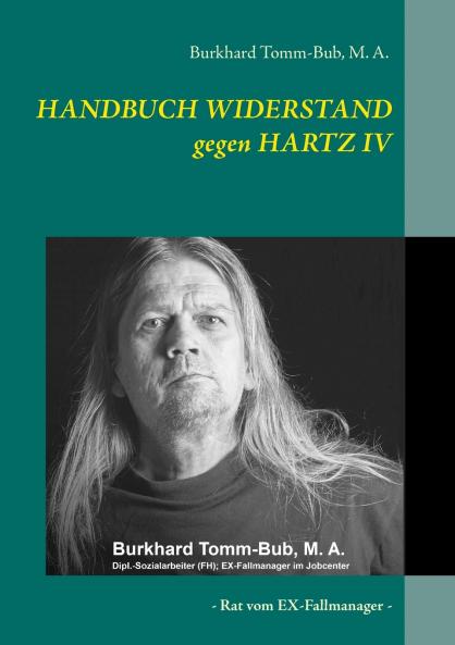 HANDBUCH WIDERSTAND gegen HARTZ IV