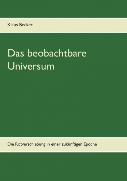 Das beobachtbare Universum