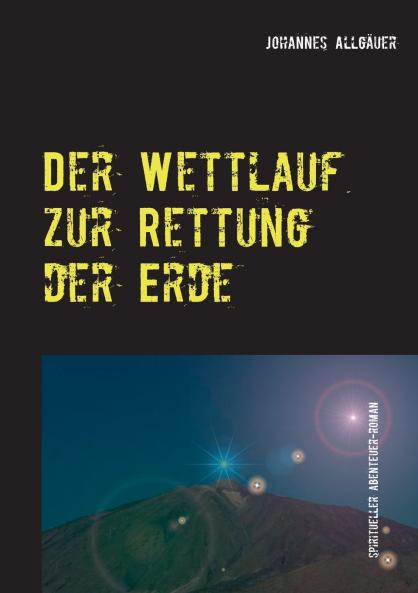 Der Wettlauf zur Rettung der Erde