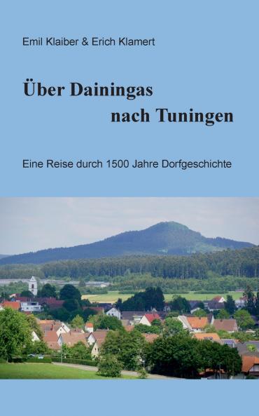 ��ber Dainingas nach Tuningen