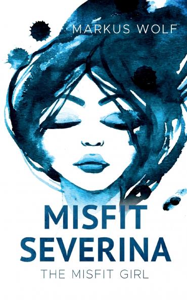Misfit Severina