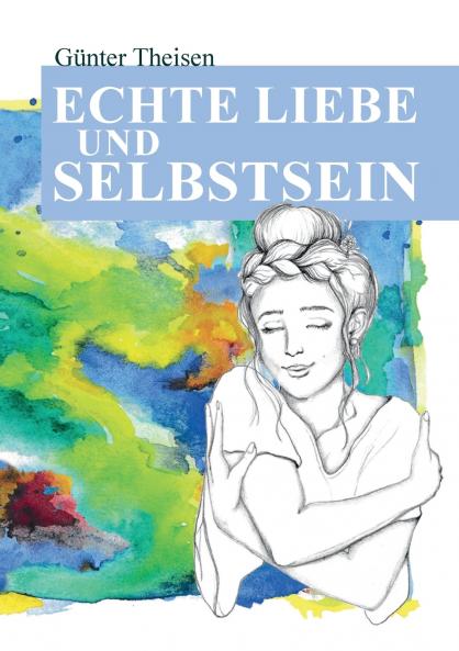 Echte Liebe und Selbstsein!