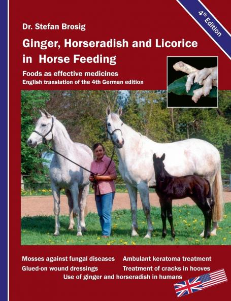 Ginger horseradish and licorice in horse feeding