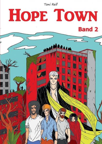 Hope Town - Band 2