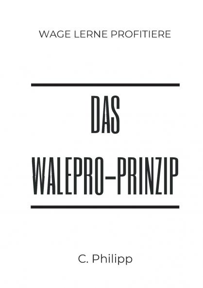 Das WaLePro-Prinzip