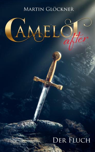 Camelot after