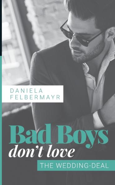 Bad Boys don't love