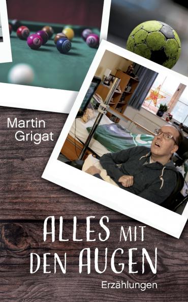 Alles mit den Augen