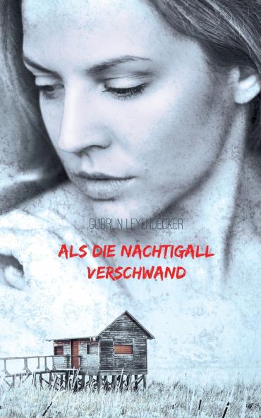 Als die Nachtigall verschwand