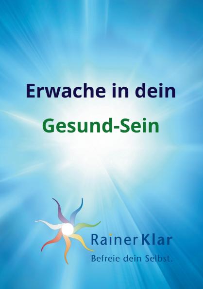 Erwache in dein Gesund-Sein