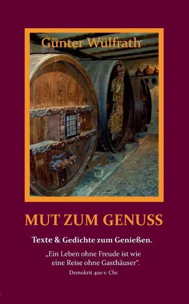 Mut zum Genuss