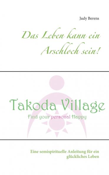 Das Leben kann ein Arschloch sein!