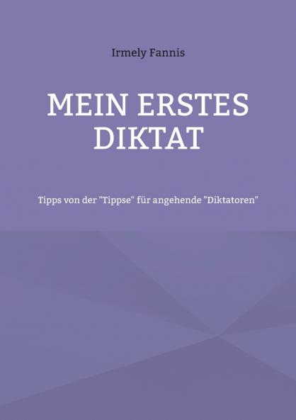 Mein erstes Diktat