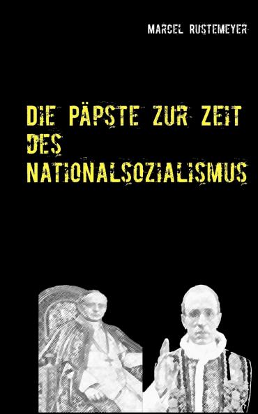 Die Päpste zur Zeit des Nationalsozialismus