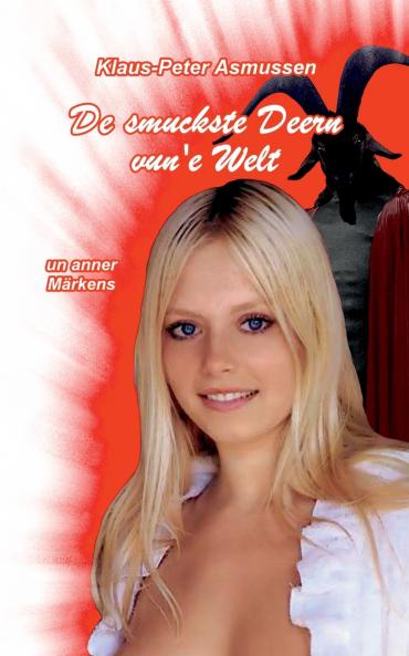 De smuckste Deern vun'e Welt