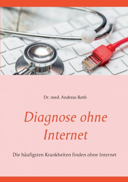 Diagnose ohne Internet