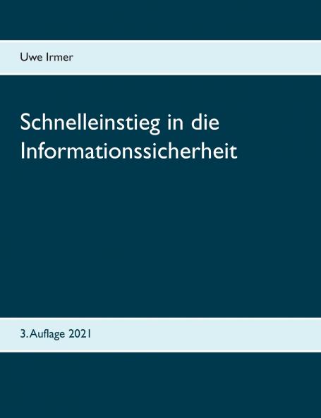 Schnelleinstieg in die Informationssicherheit