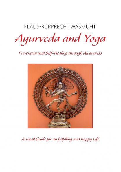 Ayurveda and Yoga