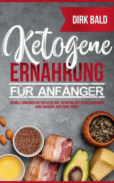 Ketogene Ernährung für Anfänger
