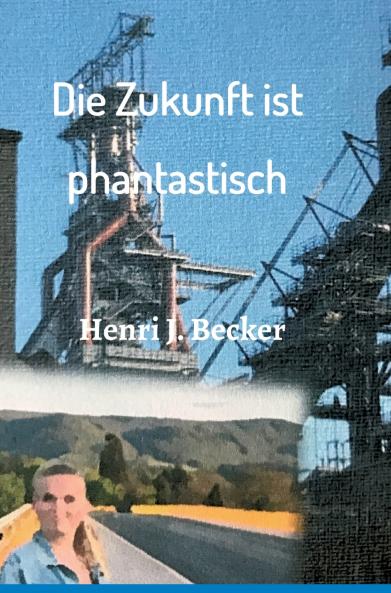 Die Zukunft ist phantastisch