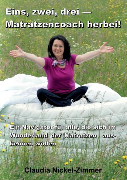 Eins zwei drei - Matratzencoach herbei