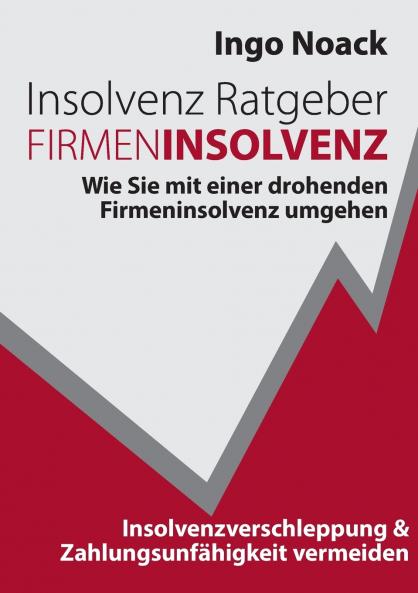 Insolvenz Ratgeber Firmeninsolvenz